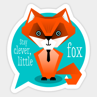 Illustration nursery fox - Stay clever, little fox Sticker